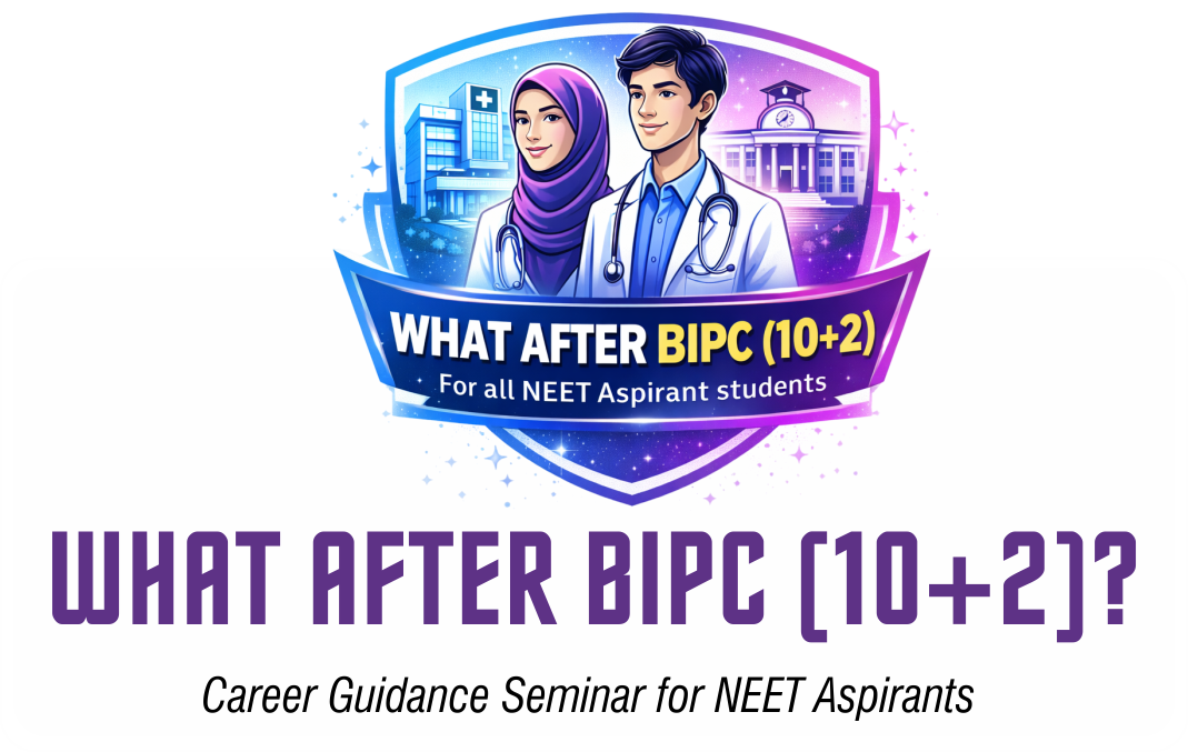 What After BiPC (10+2)? A Career Guidance Seminar